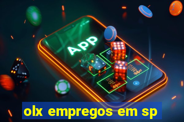 olx empregos em sp